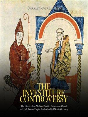 cover image of The Investiture Controversy